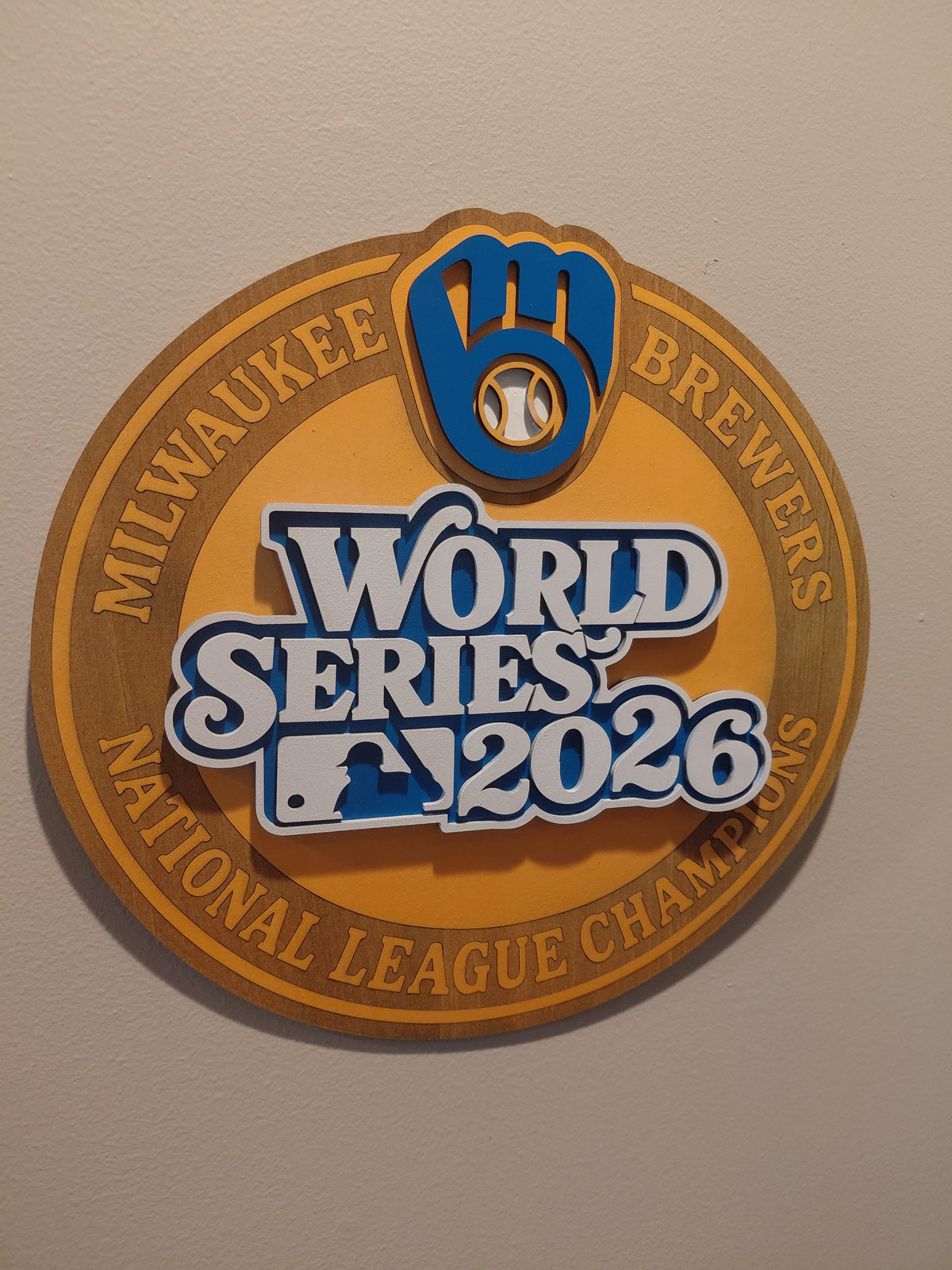 2026 Milwaukee Brewers World Series Baseball Playoff Home Sign