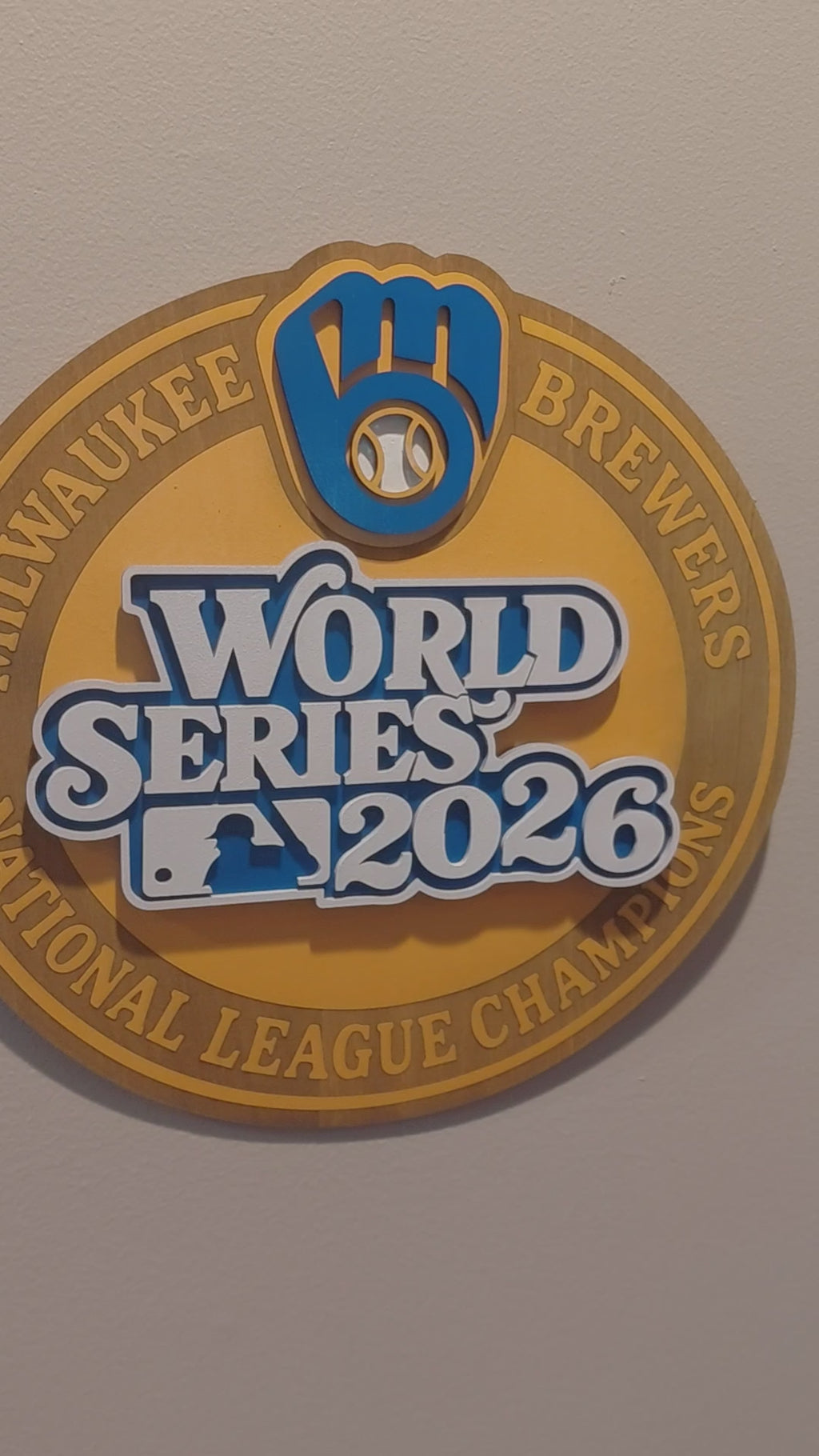 2026 Milwaukee Brewers World Series Baseball Playoff Home Sign